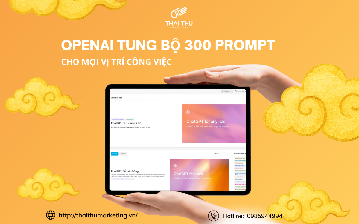 HOT: OPENAI TUNG BỘ 300 PROMPT CHO MỌI VỊ TRÍ CÔNG VIỆC 