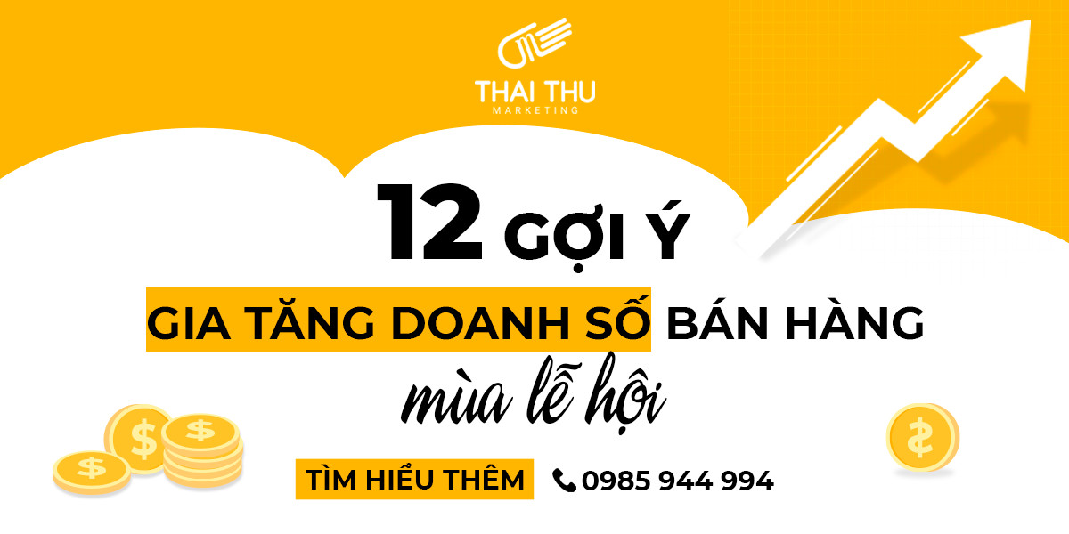 12 gợi ý gia tăng doanh số bán hàng mùa lễ hội 2023